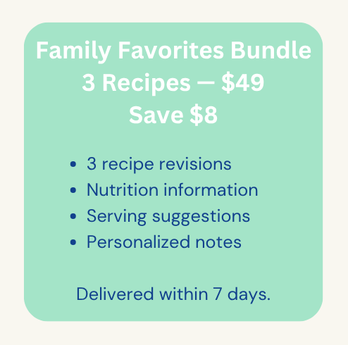 Family Favorites Bundle 3 Recipes for $49 You Save $8 1 Family Favorites Bundle