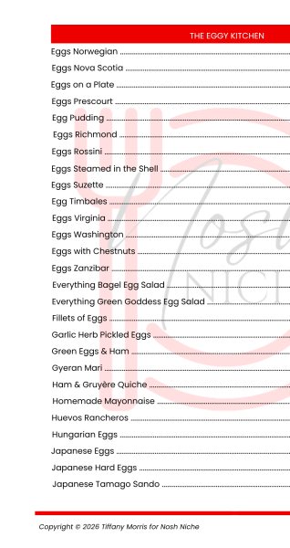 The Eggy Kitchen: 150+ Egg Recipes by Tiffany Morris