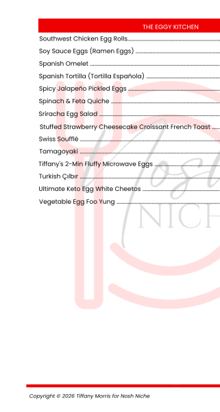 The Eggy Kitchen: 150+ Egg Recipes by Tiffany Morris